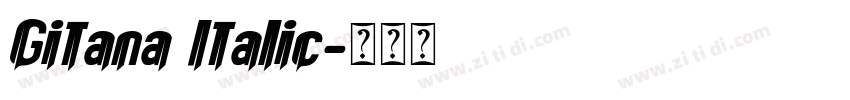 Gitana Italic字体转换